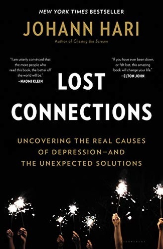 Lost Connections: Uncovering the Real Causes of Depression - and the Unexpected Solutions book cover