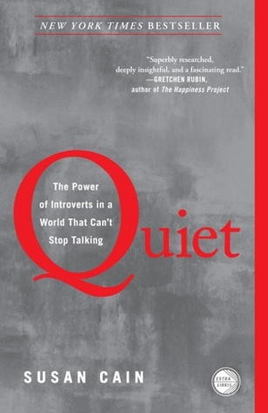 Quiet: The Power of Introverts in a World That Can't Stop Talking book cover